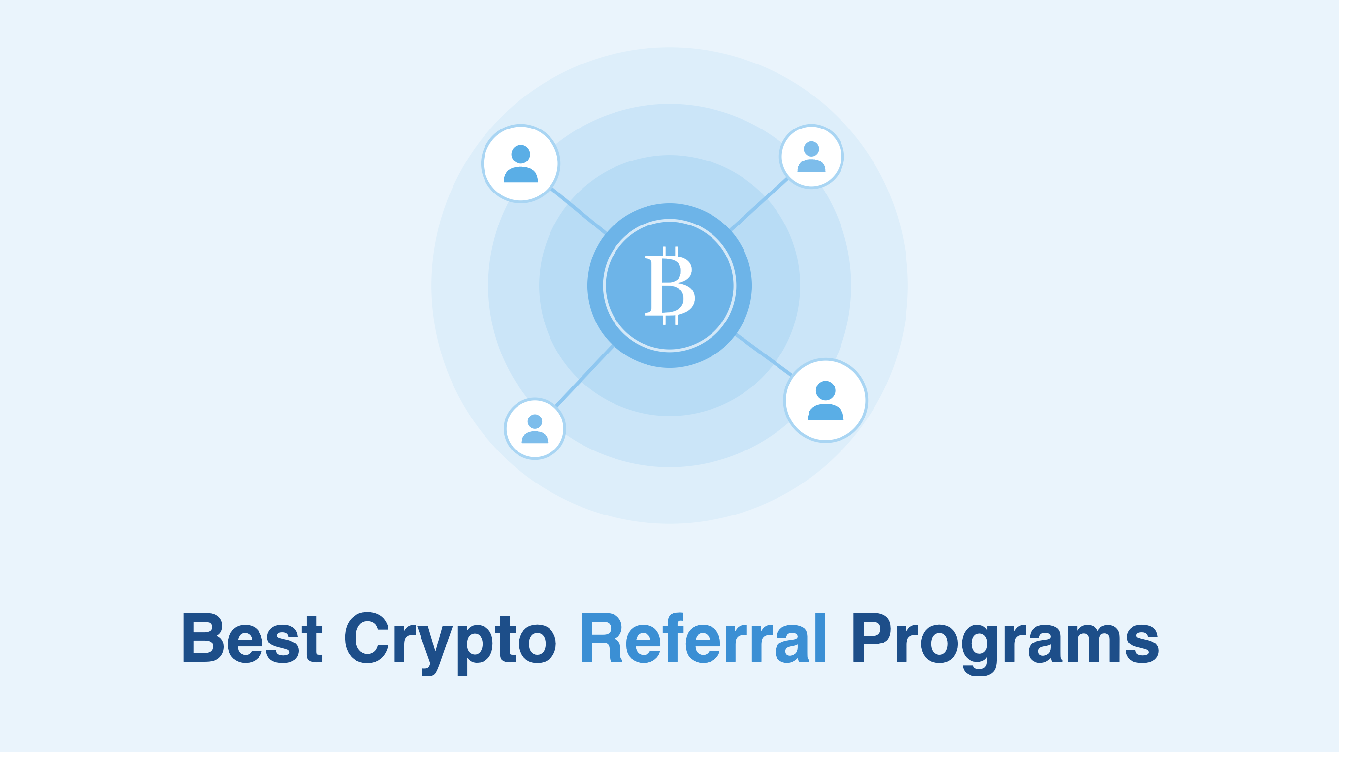 Best Crypto Referral Programs in 2026