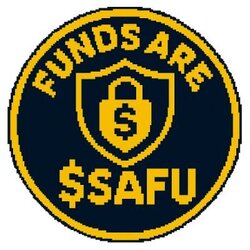 Funds are SAFU Funds are SAFU
